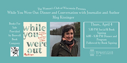 Imagem principal do evento While You Were Out: Dinner and Conversation with Author Meg Kissinger