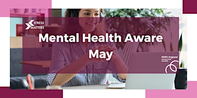 Hauptbild für Mental Health Aware Online: May