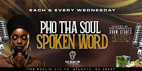 Poetry Pho Da Soul Wednesdays @ Who Wanna Pho