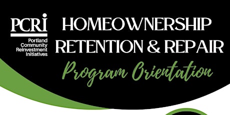 Homeownership Retention & Repair Program Orientation