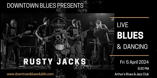 DTB Live Blues & Dancing with Rusty Jacks primary image