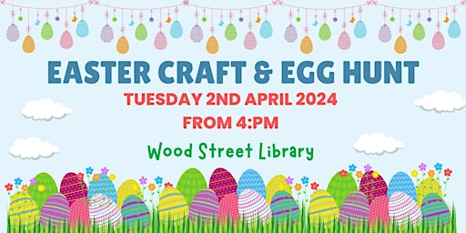 Easter Fun @ Wood Street Library primary image