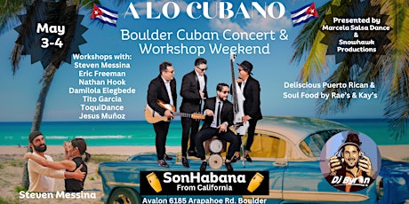 A Lo Cubano - Cuban Concert Weekend , workshops and more!