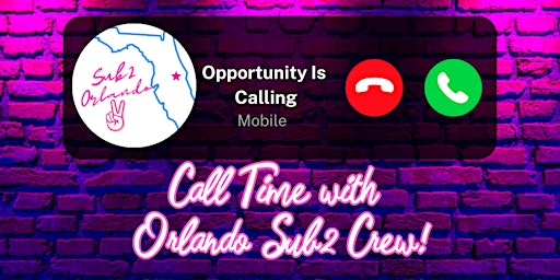 Primaire afbeelding van Orlando Sub2 Crew Presents Call Night