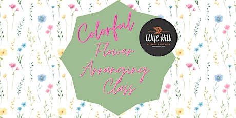 Colorful Flower Arranging Class