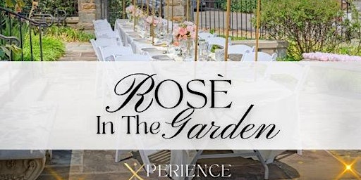 Imagem principal do evento Rosè in the Garden