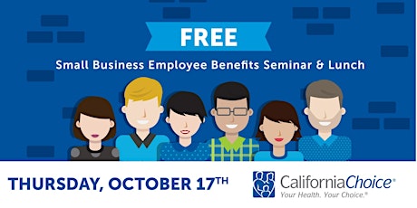 Free Small Business Employee Benefits Seminar & Lunch primary image
