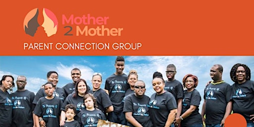 Mother 2 Mother Parent Connection Community primary image