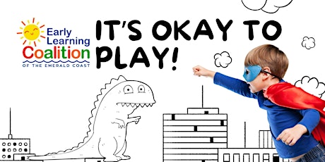 It's Okay to Play! - DeFuniak Springs (Twos)