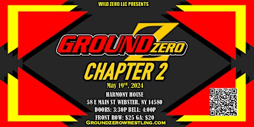 Image principale de Wild Zero LLC Presents Ground Zero Chapter 2