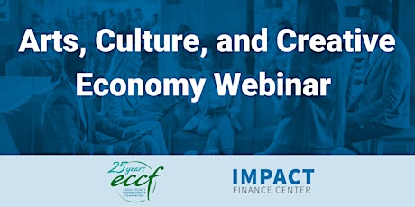 Arts, Culture, and Creative Economy Webinar