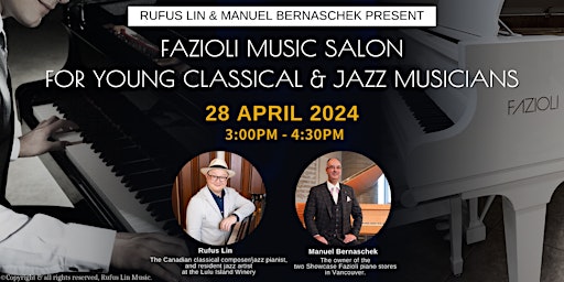 Rufus Lin & Manuel Bernaschek present: Fazioli Salon (Classical & Jazz) primary image