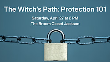 Primaire afbeelding van The Witch's Path: Protection 101 in Jackson