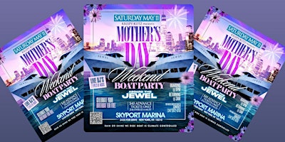 Immagine principale di MOTHER'S DAY WEEKEND BOAT PARTY 