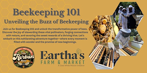 Hauptbild für Beekeeping 101: Unveiling the Buzz of Beekeeping