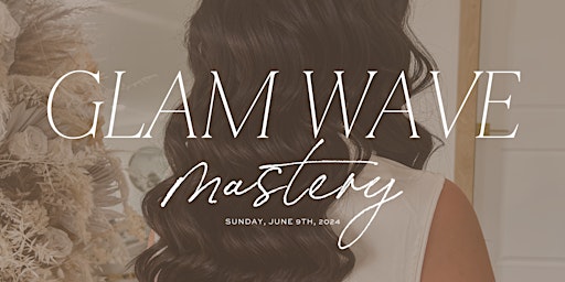 Imagem principal de Glam Wave Mastery