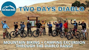 Immagine principale di Two Days Diablo 2024: Mountain Biking + Camping Excursion 