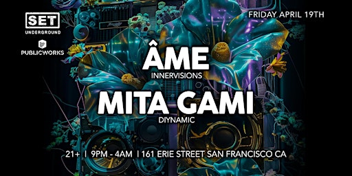 Immagine principale di SET with  ÂME (Innervisions) + Mita Gami (Diynamic) 