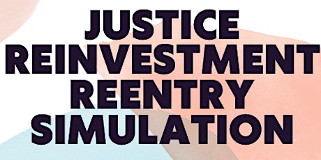 Justice Reinvestment Reentry Simulation primary image
