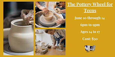 The Pottery Wheel for Teens Workshop