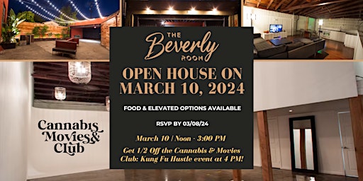 Cannabis & Movies Club: DTLA OPEN HOUSE: THE BEVERLY ROOM primary image