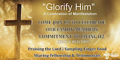 Imagem principal do evento 2024 " Glorify Him" A Celebration of Manifestation