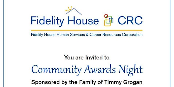 Fidelity House CRC Community Awards Night