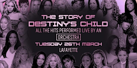 Imagen principal de The Story of Destiny's Child - Performed by a 16-piece Orchestra