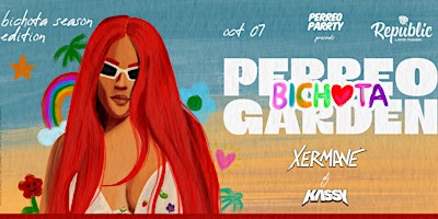 Primaire afbeelding van 4/27 Perreo Garden: Bichota Season | Latin Reggaetón Party @ Republic