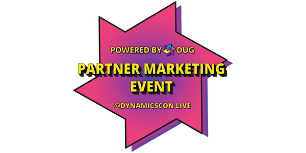 Partner Marketing Event @ DynamicsCon LIVE