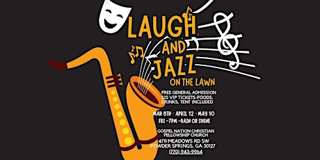 Laugh and Jazz on the Lawn