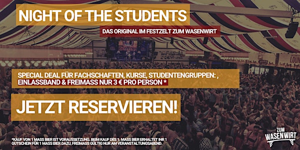 NIGHT OF THE STUDENTS, Montag, 6.5. ab 17 Uhr