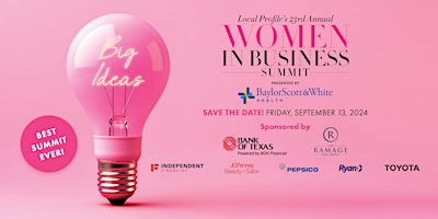 Primaire afbeelding van Local Profile's 23rd Annual Women in Business Summit