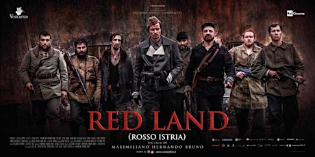Imagen principal de Presentación de la película RED LAND (Rosso Istria)