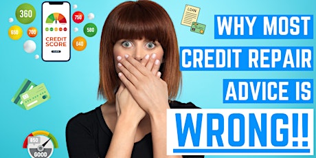 Why Most Credit Repair Advice You Hear Is Wrong