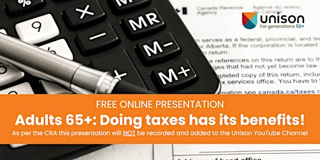 Adults 65+: Doing taxes has its benefits! (A CRA Information Session)