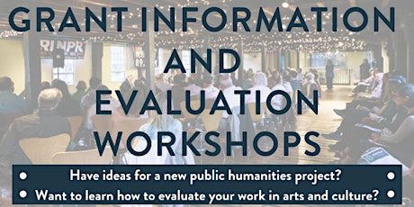 Grant Information and Evaluation Workshops - RI Humanities Council - 2019 primary image