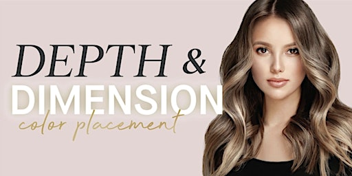 Hauptbild für Depth & Dimension: Color Placement Education Coming to Hermosa Beach, CA!