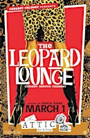 Leopard Lounge at The Attic Bar & Stage primary image