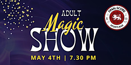 Adult Magic Night