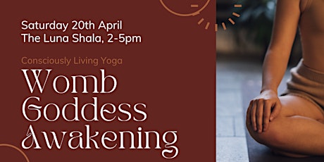 Womb Goddess Awakening Workshop