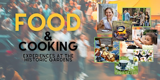 Collection image for Food and cooking experiences at the Gardens