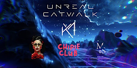 Imagem principal do evento Unreal Catwalk