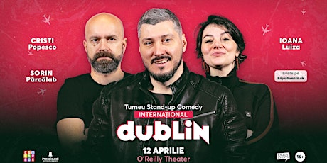 Imagen principal de Stand-up Comedy cu Sorin, Cristi și Ioana| DUBLIN | 12.04.24