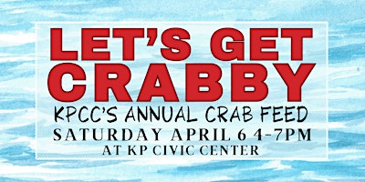 Primaire afbeelding van KPCC Annual Crab Feed