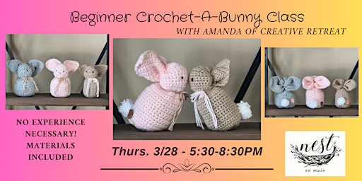 Primaire afbeelding van Beginner Crochet-a-Bunny Class w/Amanda of Creative Retreat