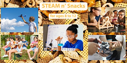 Primaire afbeelding van STEAM n' Snacks