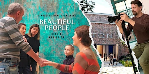 Immagine principale di BEAUTIFUL PEOPLE: A Process Work and Film Event 