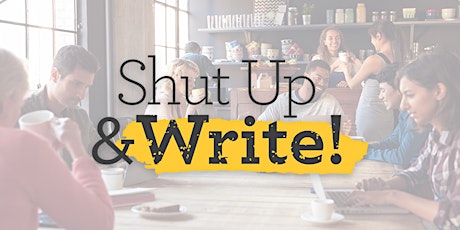 Shut Up and Write