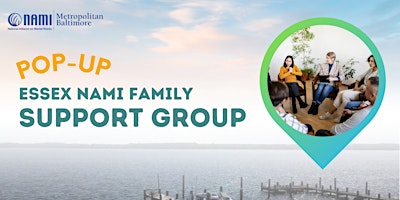 Imagem principal de Pop-Up NAMI Family Support Group in Essex